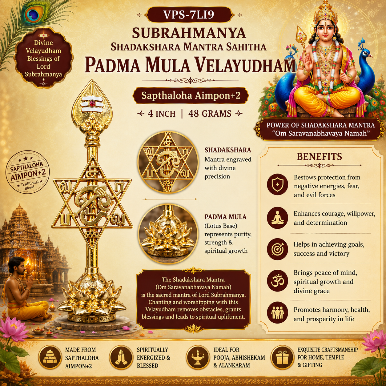 VPS-7LI9 - VanajaPujaStore Subrahmanya Shadakshara Mantra Sahitha Padma Mula Velayudham 4inch 48grams Sapthaloha Aimpon+2